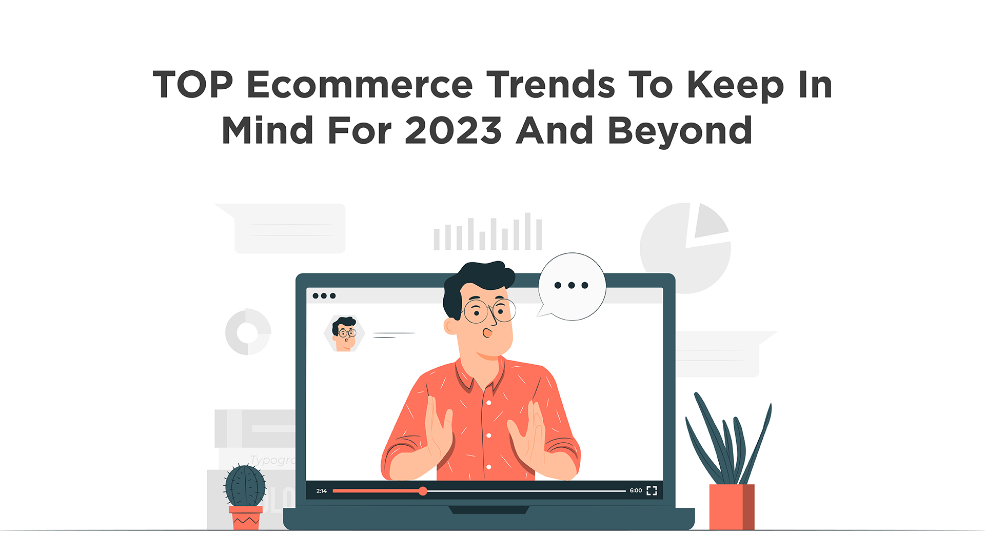 Must-Try E-Commerce Trends in 2023 – Fresh Ideas to Boost Growth!